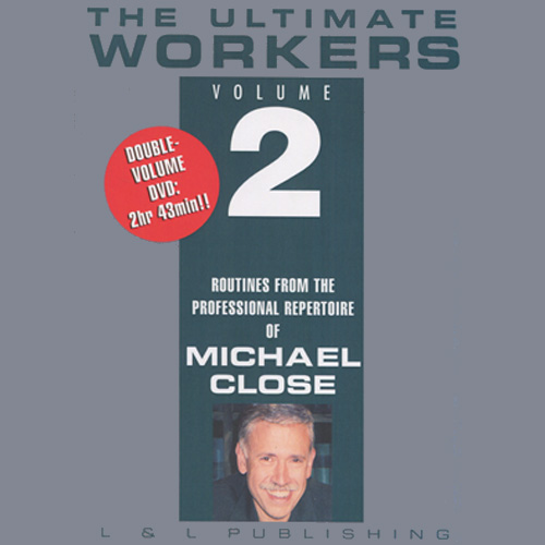 The Ultimate Workers Volume 2 DVD - Michael Close